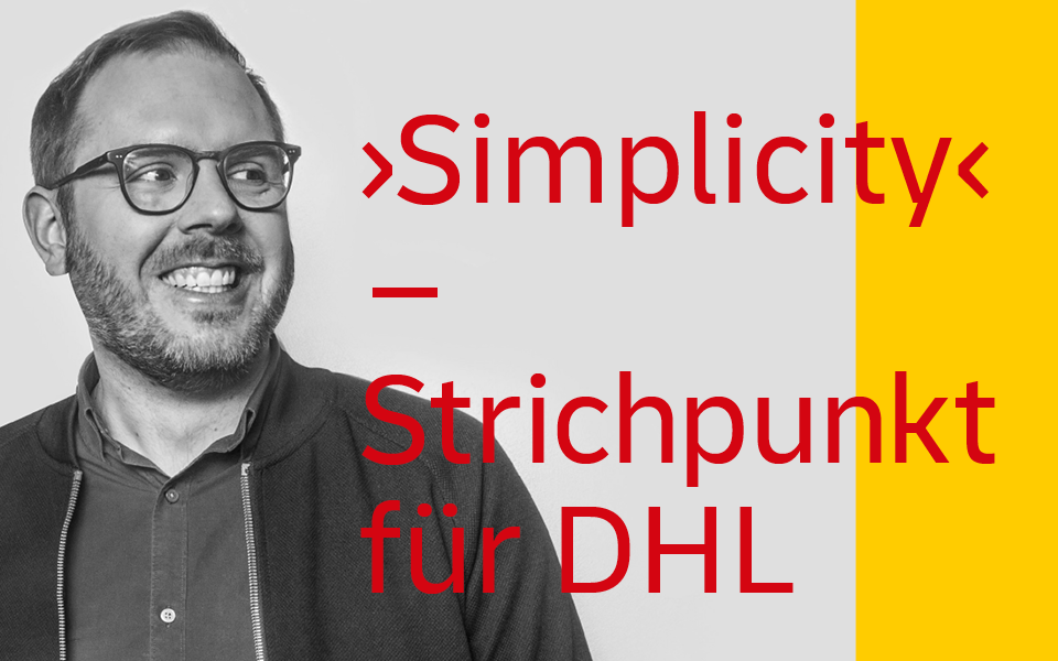 Simplicity. Strichpunkt für DHL. Fabian Hammans.