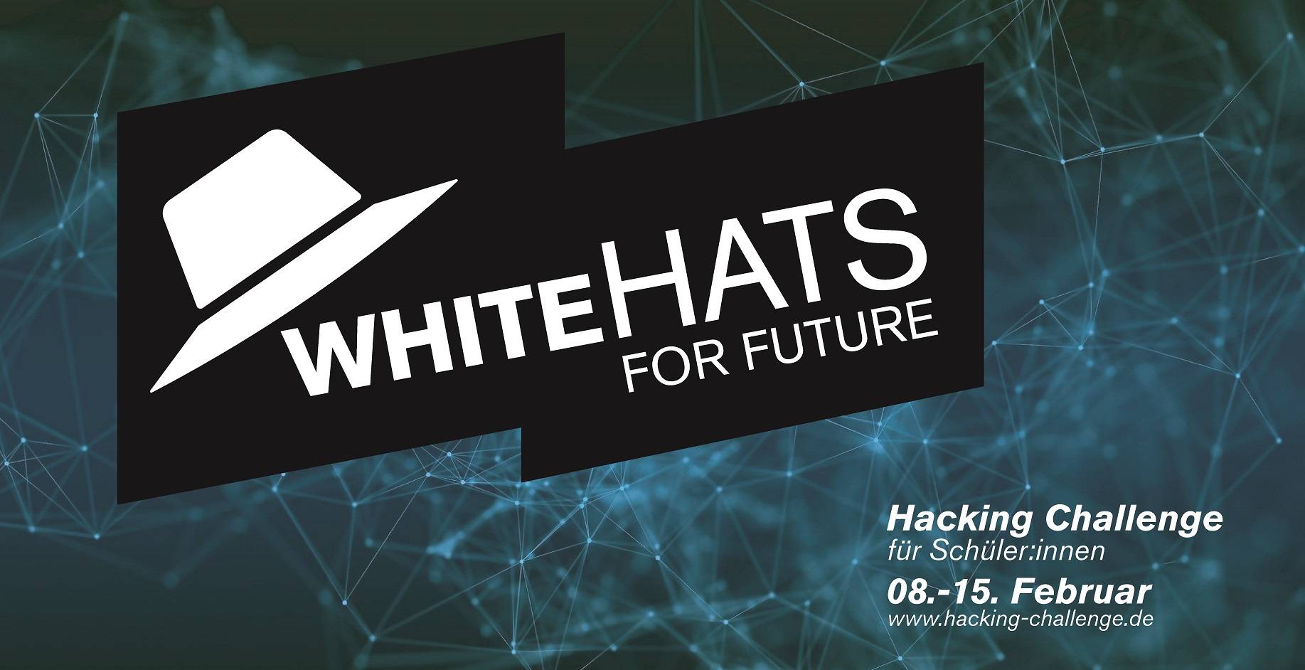 Banner: &quot;White Hats for Future&quot; - Hacking Challenge für Schüler:innen