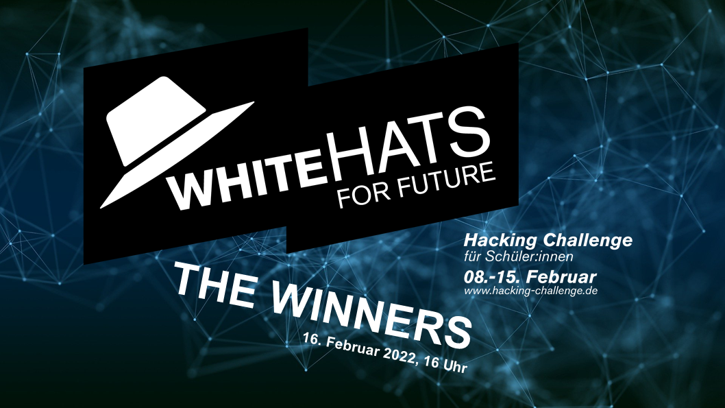 Banner: "White Hats for Future - The Winners" der Hacking Challenge für Schüler:innen