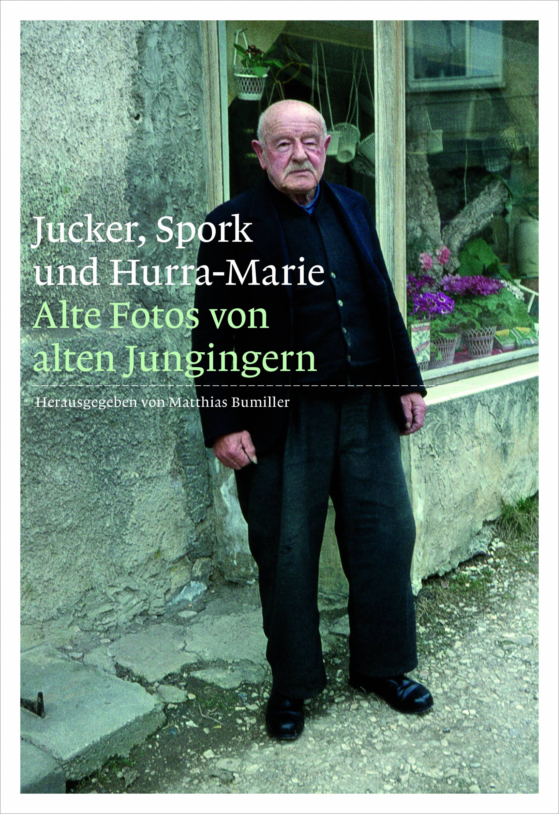 Matthias Bumiller: Cover Jucker, Spork und Hurra-Marie