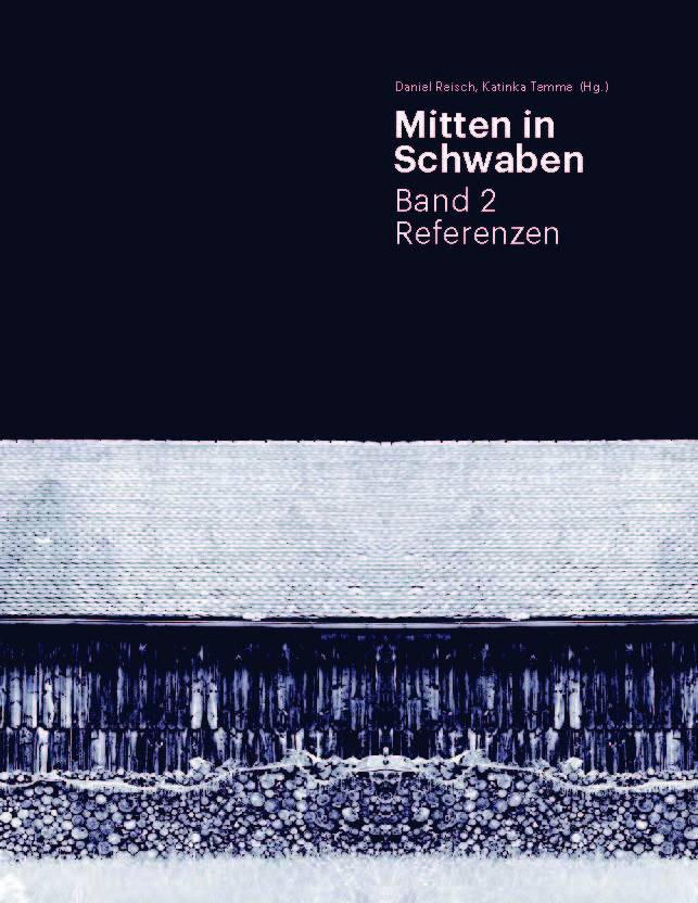 Mitten in Schwaben - Band 2: Referenzen