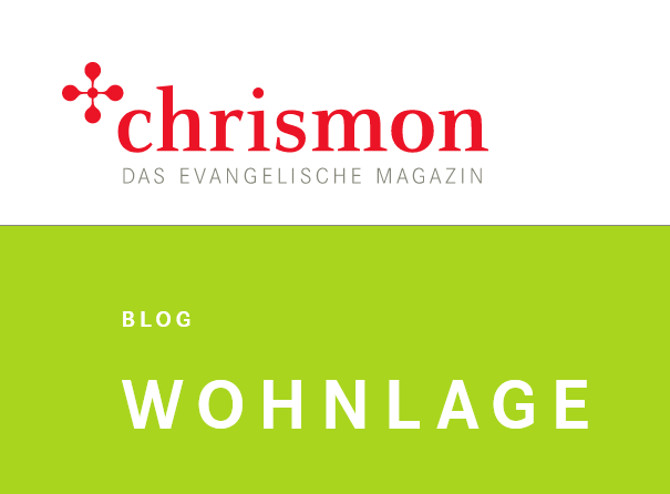 Logo chrismon-Blog Wohnlage