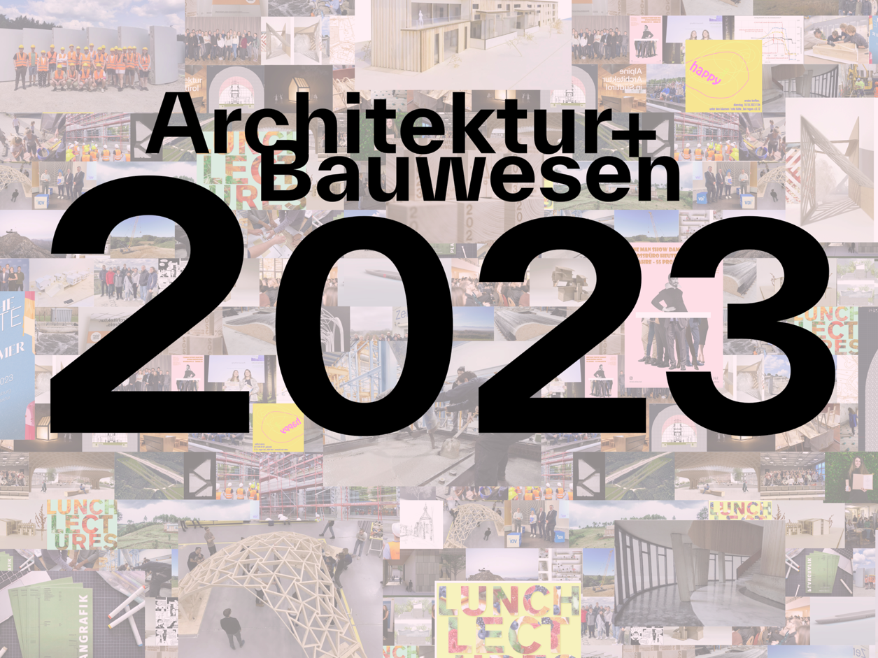Architektur+Bauwesen 2023 Jahresrückblick